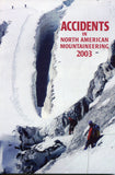 Accidents in North American Climbing (Various Issues)