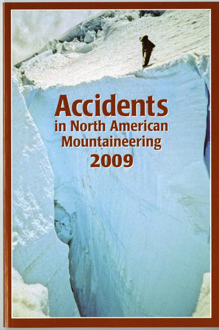 2009 Accidents in North American Mountaineering