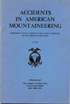 Accidents in North American Climbing (Various Issues)