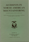 Accidents in North American Climbing (Various Issues)
