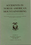 Accidents in North American Climbing (Various Issues)