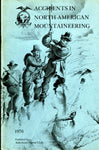 Accidents in North American Climbing (Various Issues)
