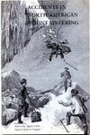 Accidents in North American Climbing (Various Issues)