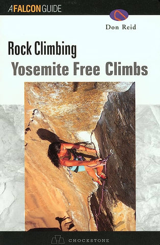 Rock Climbing Yosemite Free Climbs