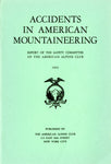 Accidents in North American Climbing (Various Issues)