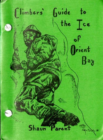 Climber's Guide to the Ice of Orient Bay