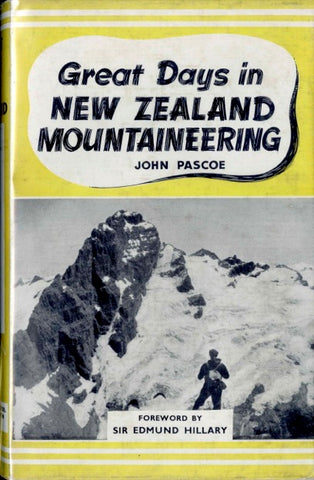 Great Days in New Zealand Mountaineering