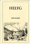 Helyg: Diamond Jubilee 1926-1985 (Signed; Limited Edition)