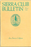 Sierra Club Bulletin (Various Issues)