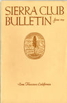 Sierra Club Bulletin (Various Issues)