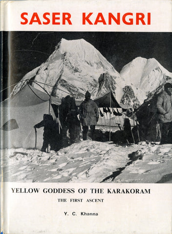 Saser Kangri: Yellow Goddess of the Karakoram