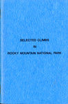 Selected Climbs in Rocky Mountain National Park - Inscribed