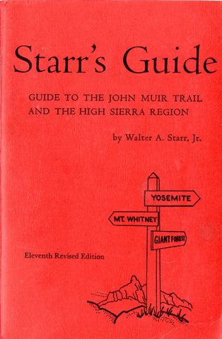Starr's Guide to the John Muir Trail and the High Sierra Region