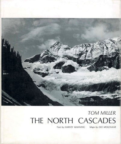 The North Cascades - includes publishers letters to the reviewer