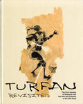 Turfan Revisited