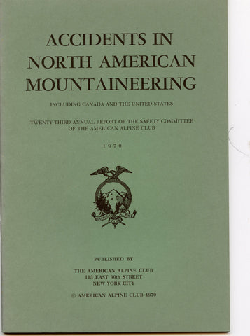 1970 Accidents in North American Mountaineering