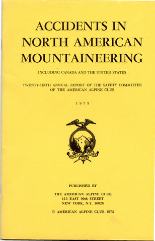 1973 Accidents in North American Mountaineering