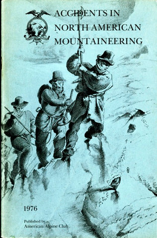 1976 Accidents in North American Mountaineering
