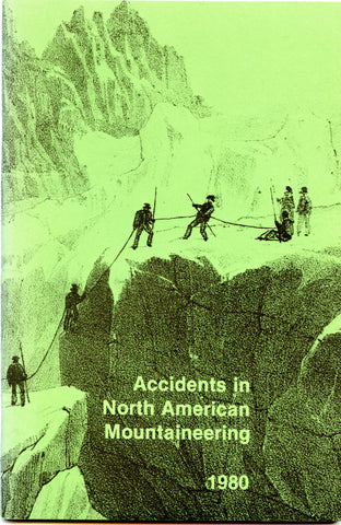 1980 Accidents in North American Mountaineering