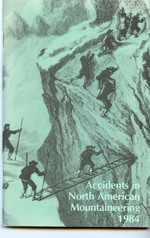 1984 Accidents in North American Mountaineering