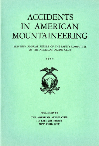 1958 Accidents in North American Mountaineering