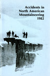1982 Accidents in North American Mountaineering