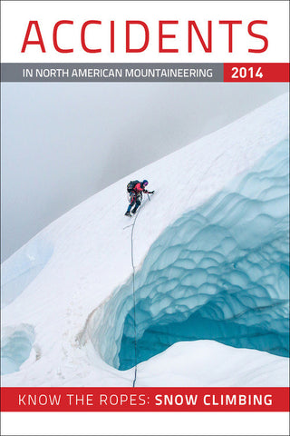 2014 Accidents in North American Mountaineering