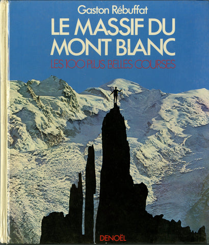 Le Massif Du Mont Blanc