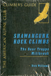 Shawangunk Rock Climbs: The Near Trapps and Millbrook