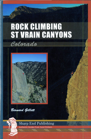 Rock Climbing St. Vrain Canyons Colorado (inscribed by author)