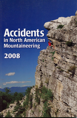 2008 Accidents in North American Mountaineering