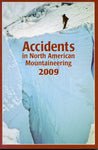 2009 Accidents in North American Mountaineering - used